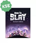 Here to Slay: Exclusive Edition